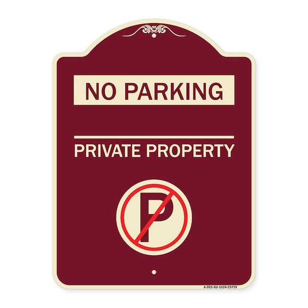 Signmission No Parking Private Property W/ No Parking Heavy-Gauge Aluminum Sign, 24" x 18", BU-1824-23799 A-DES-BU-1824-23799 - main